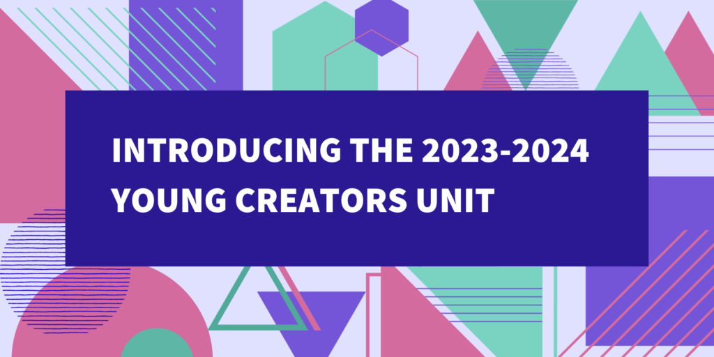 Young Creators Unit